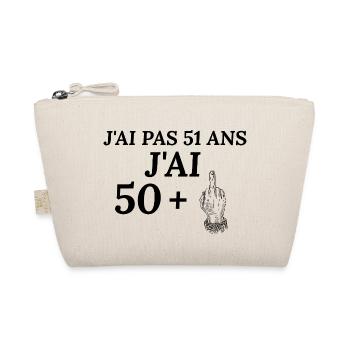 Anniversaire 51 ans J'ai pas 51 ans j'ai 50+ - Trousse biologique - nature - Devant