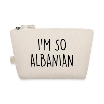I'm so Albanian Albania Albanien - Bio-Täschchen - Natur - Vorne