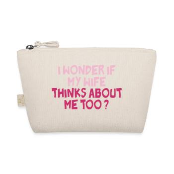 Je me demande si ma femme pense aussi à moi - Trousse biologique - nature - Devant