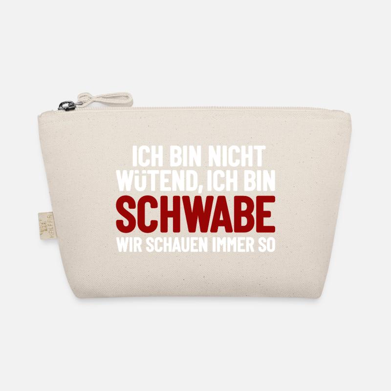 Ich bin nicht wütend - ich bin Schwabe - Bio-Täschchen - Natur