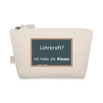 Lehrkraft? Ich habe die Klasse! - Bio-Täschchen - Natur - Vorne