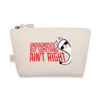 Undiagnosed But Something Ain't Right Lama Glasses - Organic Pouch - nature - Front