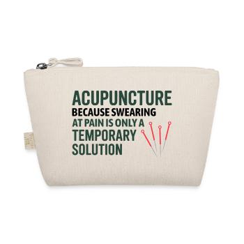 Acupuncture Because Swearing Is Temporary  - Organic Pouch - nature - Front