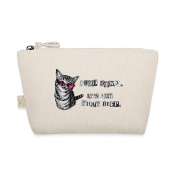 Cool Down – It's Not That Deep Cat Meme - Organic Pouch - nature - Front