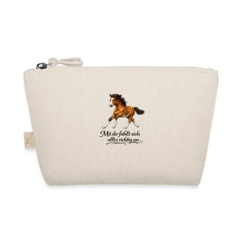 Horse - Everything feels right with you - Organic Pouch - nature - Front