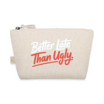 Better Late Than Ugly Make Up Diva Zuspätkommer - Bio-Täschchen - Natur - Vorne