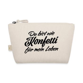 Du bist wie Konfetti Lebens Spruch - Bio-Täschchen - Natur - Vorne