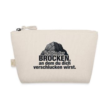 Ich bin der Brocken – Felsen Spruch Design - Bio-Täschchen - Natur - Vorne