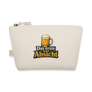 Das erste war Absicht – Bier Humor - Bio-Täschchen - Natur - Vorne