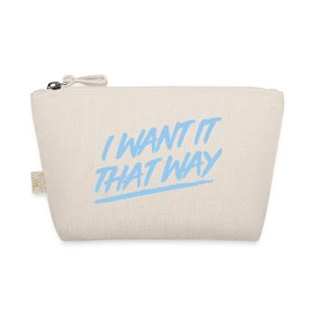 I Want It That Way - Backstreet - Bio-Täschchen - Natur - Vorne
