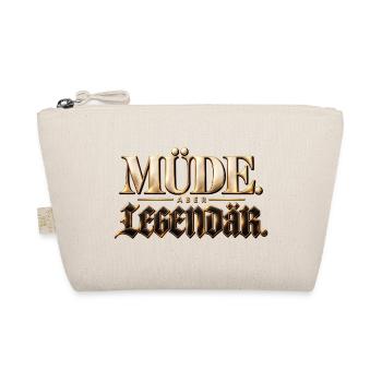 Müde. Aber legendär. Geschenkidee Nachteulen - Bio-Täschchen - Natur - Vorne