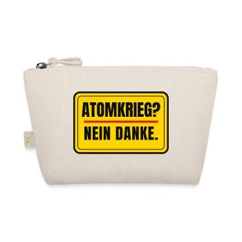 Atomkrieg? Nein danke. – Schild Aufkleber-Look - Bio-Täschchen - Natur - Vorne