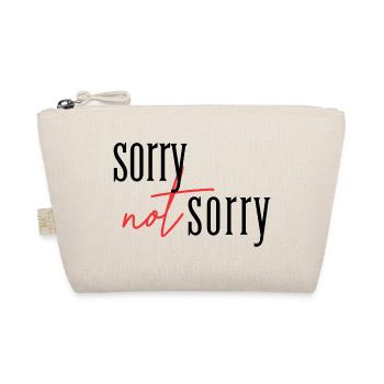Sorry Not sorry  - Bio-Täschchen - Natur - Vorne