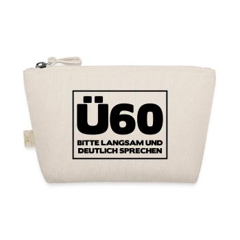 The 60th A birthday shirt "Please slow Ü60 - Organic Pouch - nature - Front