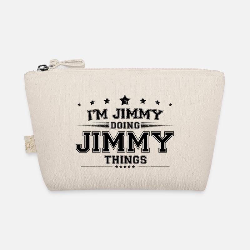 i’m Jimmy doing Jimmy things Organic Pouch
