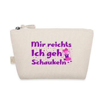 Mir reicht's, ich geh schaukeln - Bio-Täschchen - Natur - Vorne