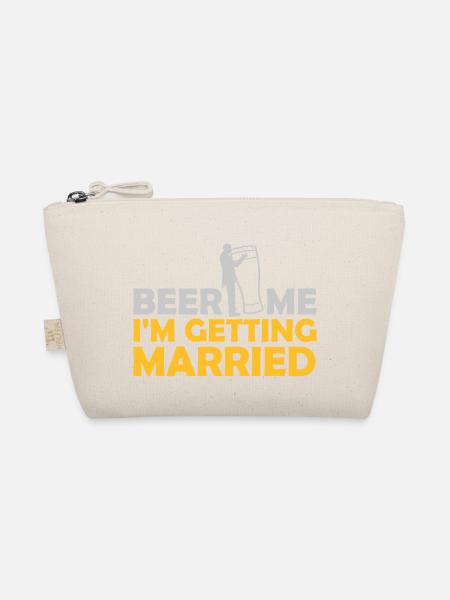 Beer Me Getting Married - Organic Pouch - nature - Front