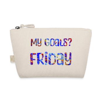 My Goals? Friday - My goal? Friday - Organic Pouch - nature - Front