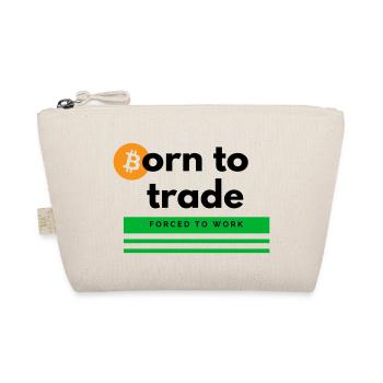 Born to Trade - Organic Pouch - nature - Front