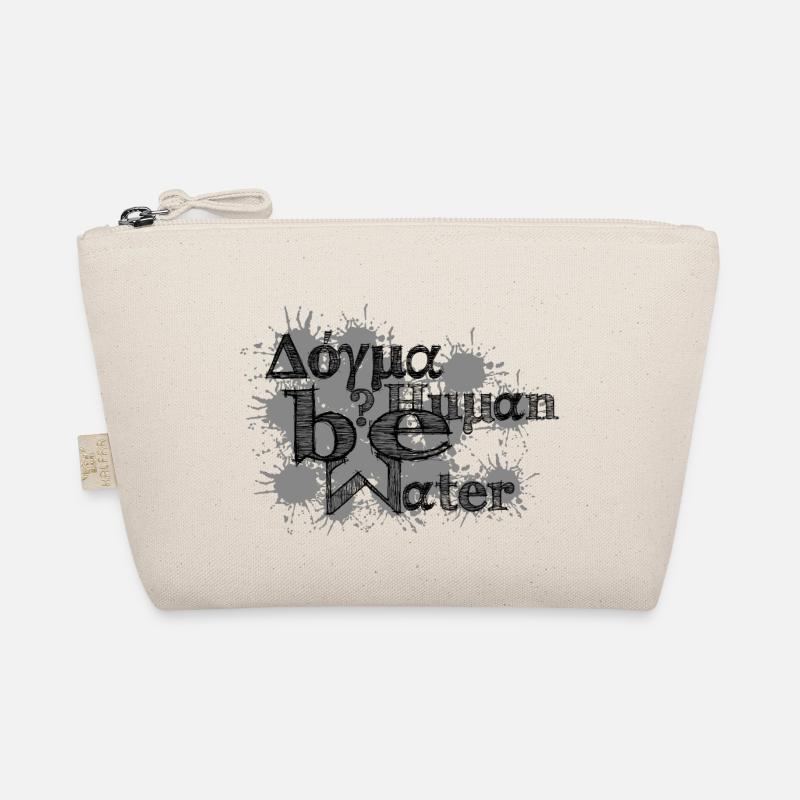 be human, be water Organic Pouch