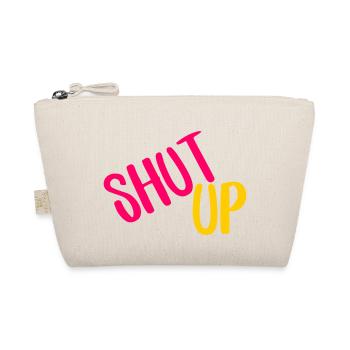 shut up - Bio-Täschchen - Natur - Vorne