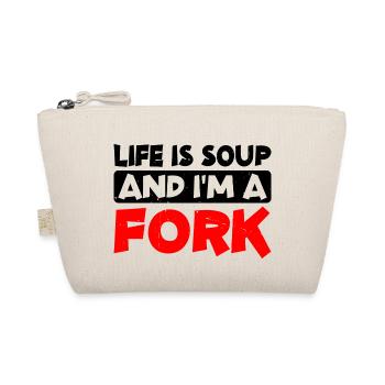 Life Is Soup And I'm A Fork 14 - Bio-Täschchen - Natur - Vorne