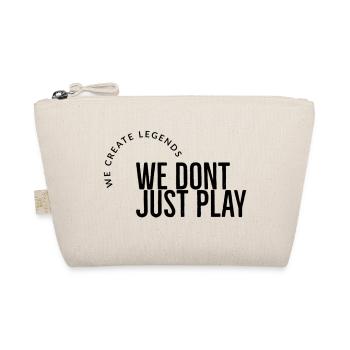 we dont just play black - Organic Pouch - nature - Front