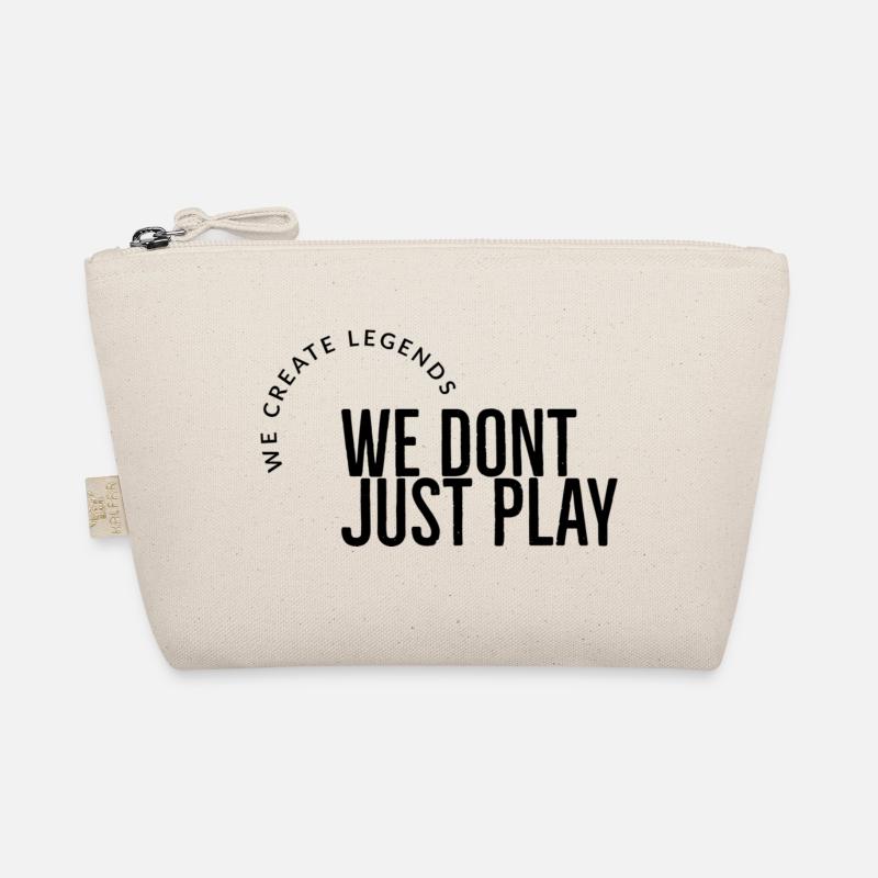 we dont just play black Organic Pouch