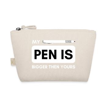 Mon stylo est plus grand que le vôtre ! Pénis drôle de dicton - Trousse biologique - nature - Devant