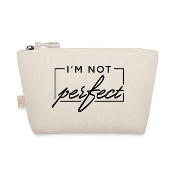 I m not perfect - Organic Pouch - nature - Front