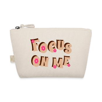 Focus on Me - Organic Pouch - nature - Front
