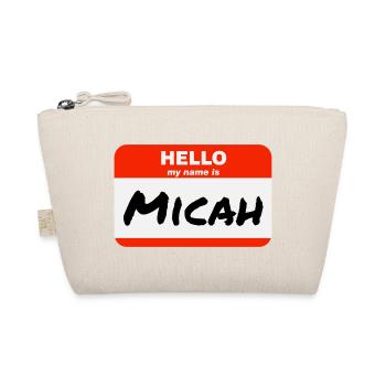 Hello My Name Is Micah Label Name Tag - Organic Pouch - nature - Front