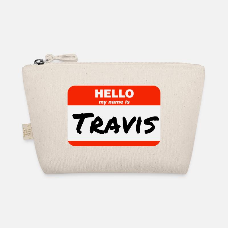 Hello My Name Is Travis Label Name Tag Organic Pouch
