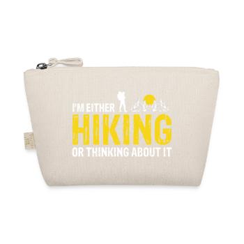 Always Hiking or Dreaming Trail Explorer Life - Organic Pouch - nature - Front