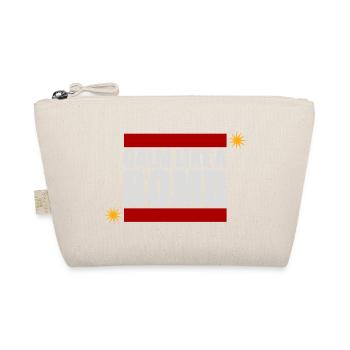 Calm Like Bomb Paradox Irony Humor Explosive Joke - Organic Pouch - nature - Front