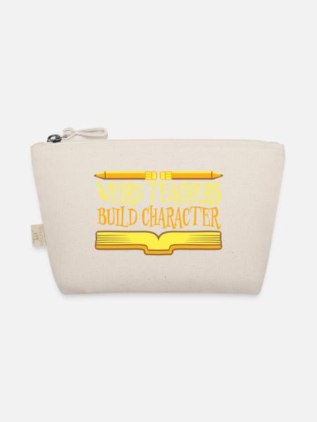 Weird Teachers Build Character Funny Teacher Logo - Organic Pouch - nature - Front