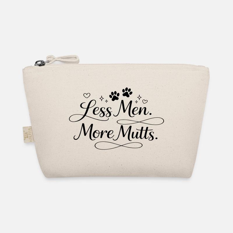 Less men. More mutts. Organic Pouch