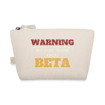 Warning Talks About Beta - Organic Pouch - nature - Front
