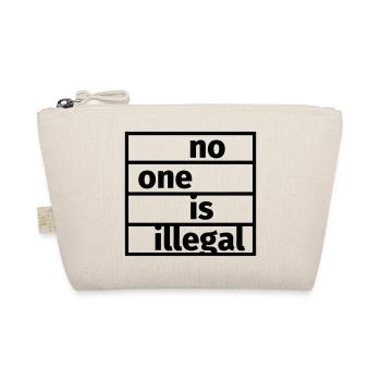 No One is Illegal - Organic Pouch - nature - Front