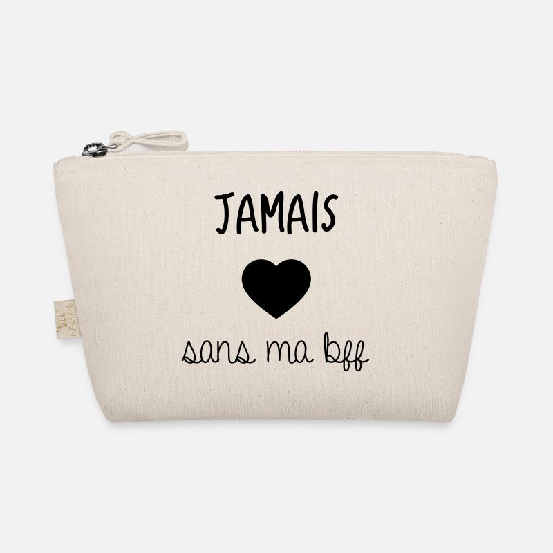 JAMAIS SANS MA BFF Trousse biologique