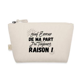 Sauf erreur de ma part j'ai toujours raison - Trousse biologique - nature - Devant