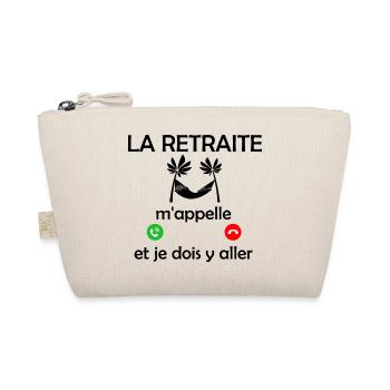 la retraite m'appelle et je dois y aller - Trousse biologique - nature - Devant