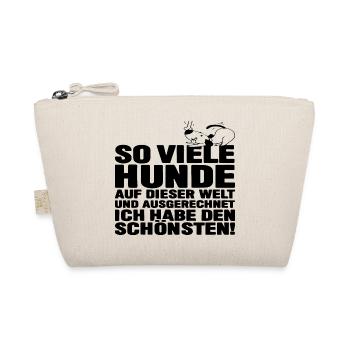 So viele Hunde auf Dieser Welt und ausgerechnet - Bio-Täschchen - Natur - Vorne