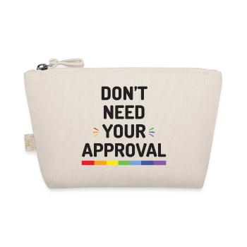 Vous n’avez pas besoin de votre approbation - Trousse biologique - nature - Devant