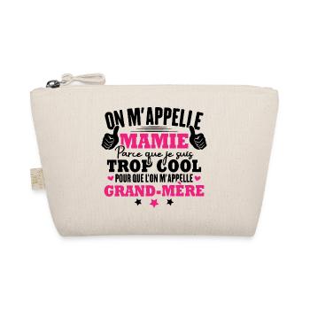 Je suis mamie trop cool, Cadeau pour cool mamie - Trousse biologique - nature - Devant