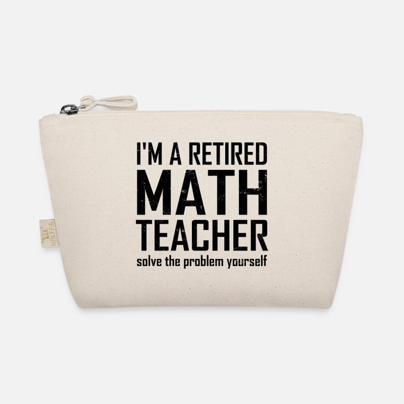 Retired Math Teacher Organic Pouch