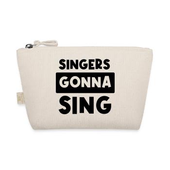 Les chanteurs vont chanter - Trousse biologique - nature - Devant