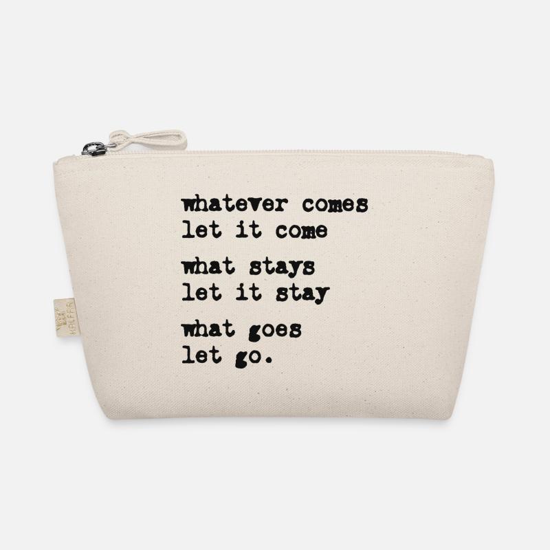 whatever comes let it come – Mindset – Typo-Motiv Bio-Täschchen
