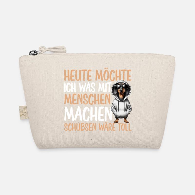 Heute Möchte Ich Was Mit Menschen Machen Schubsen Bio-Täschchen