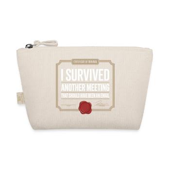 I Survived Another Meeting Email Homeoffice Büro - Bio-Täschchen - Natur - Vorne